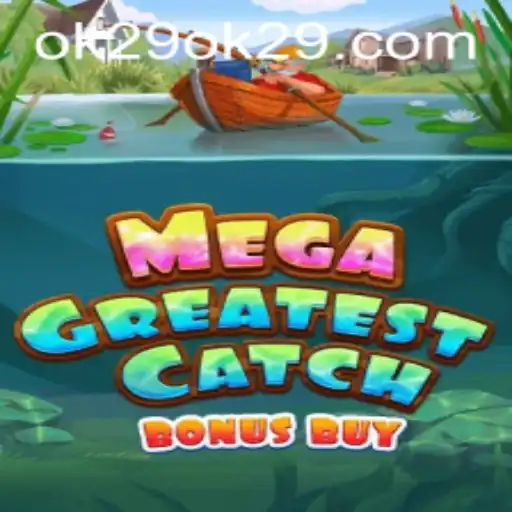 MegaGreatestCatchBonusBuy: Dive Into the Ultimate Gaming Adventure